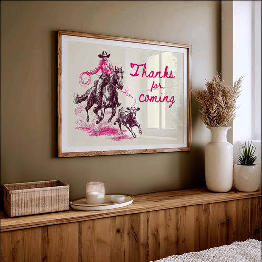 Thanks for Coming Western Cowgirl Art