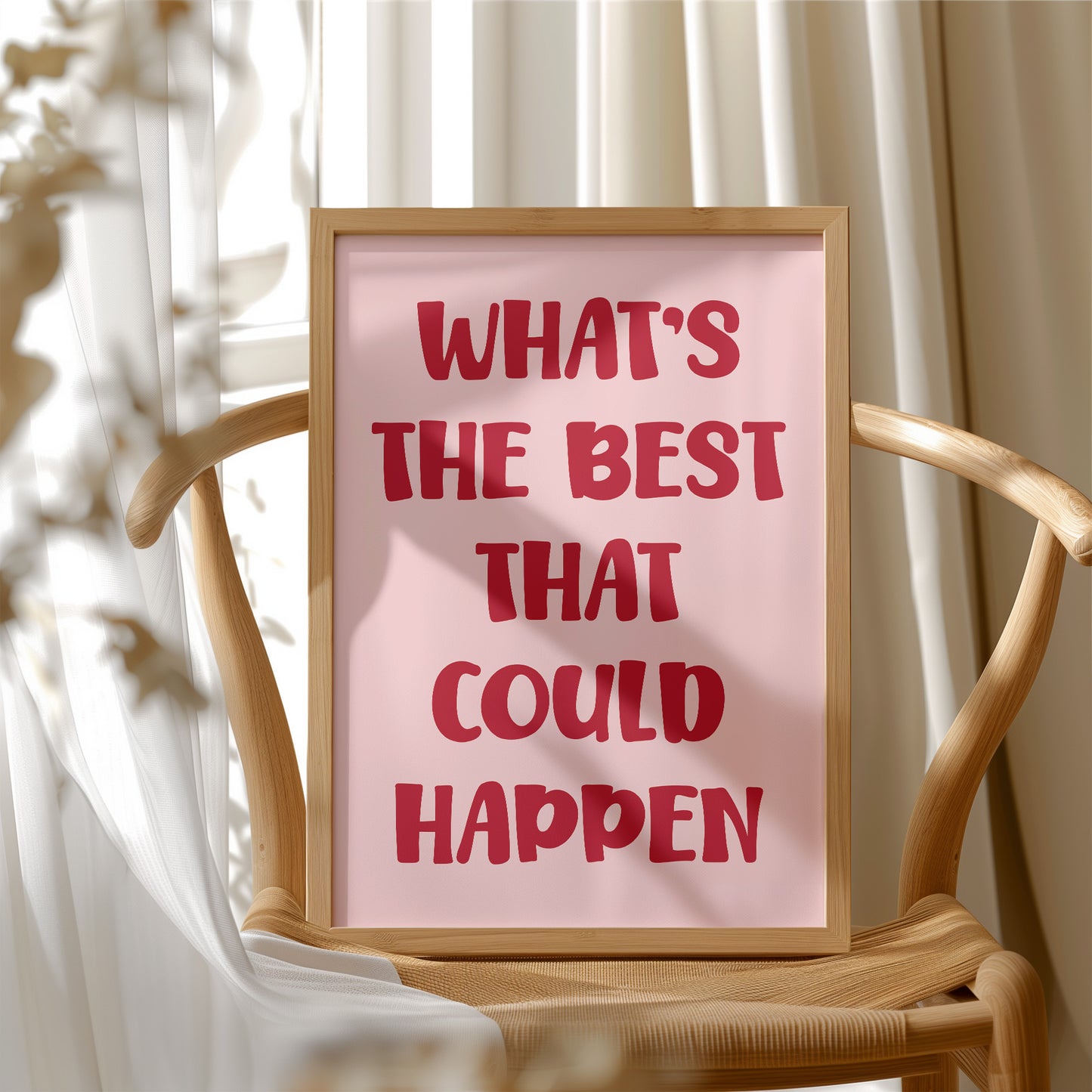 Whats The Best That Could Happen Quote