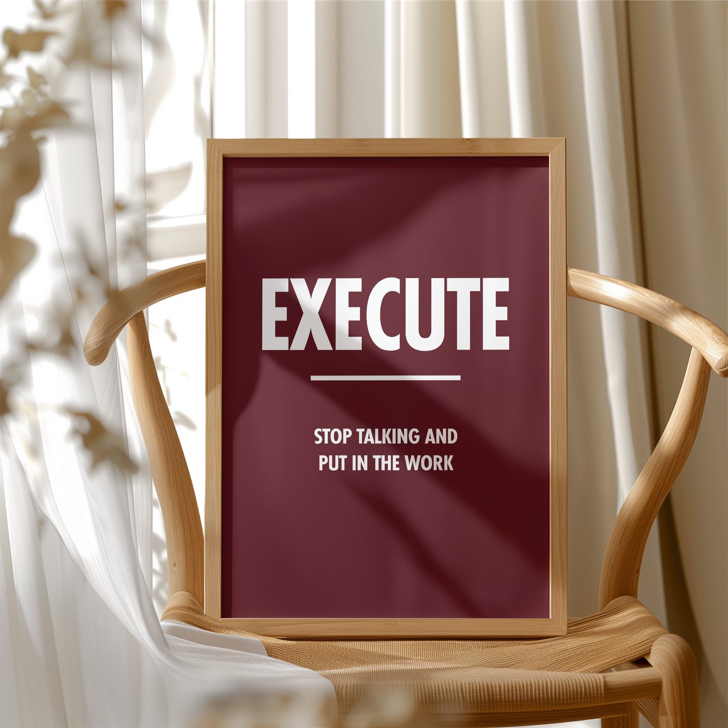 Execute Stop Talking Put In Work Motivation Print