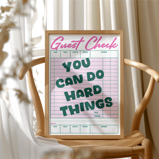 You Can Do Hard Things Guest Check