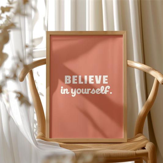 Believe In Yourself Bold Quote