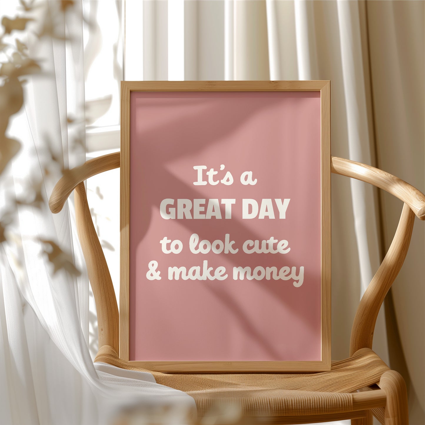 Great Day To Look Cute And Make Money