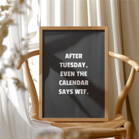 After Tuesday Even The Calendar Says WTF