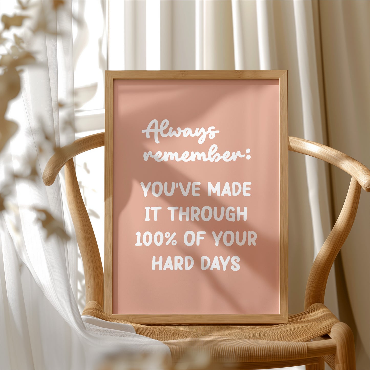 You Made It Through Hard Days