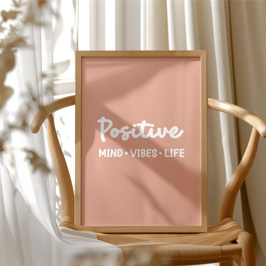 Positive Mind Vibes Life
