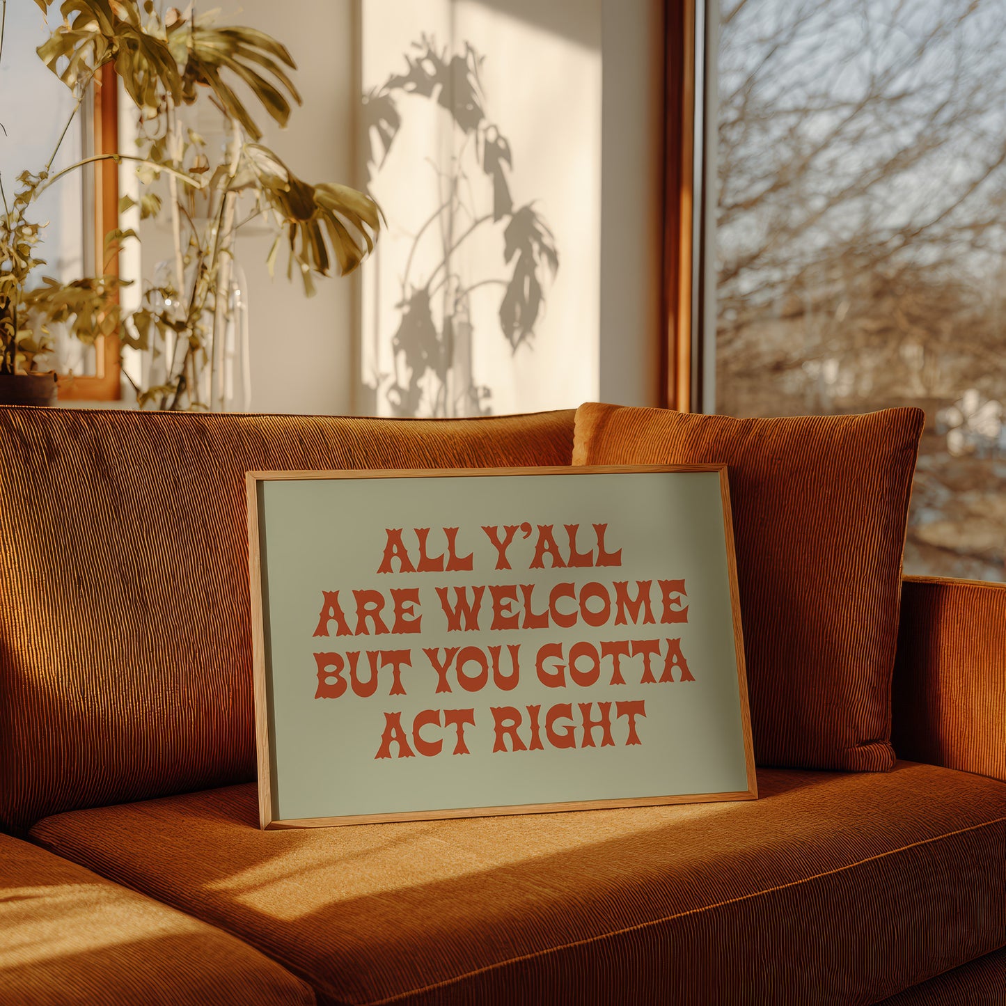 Welcome, But Act Right