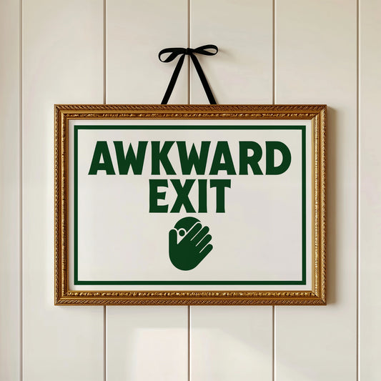 Awkward Exit, Party of One