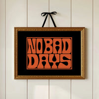 No Bad Days Retro Groove