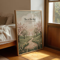 This Is the Day: Spring Scripture Print