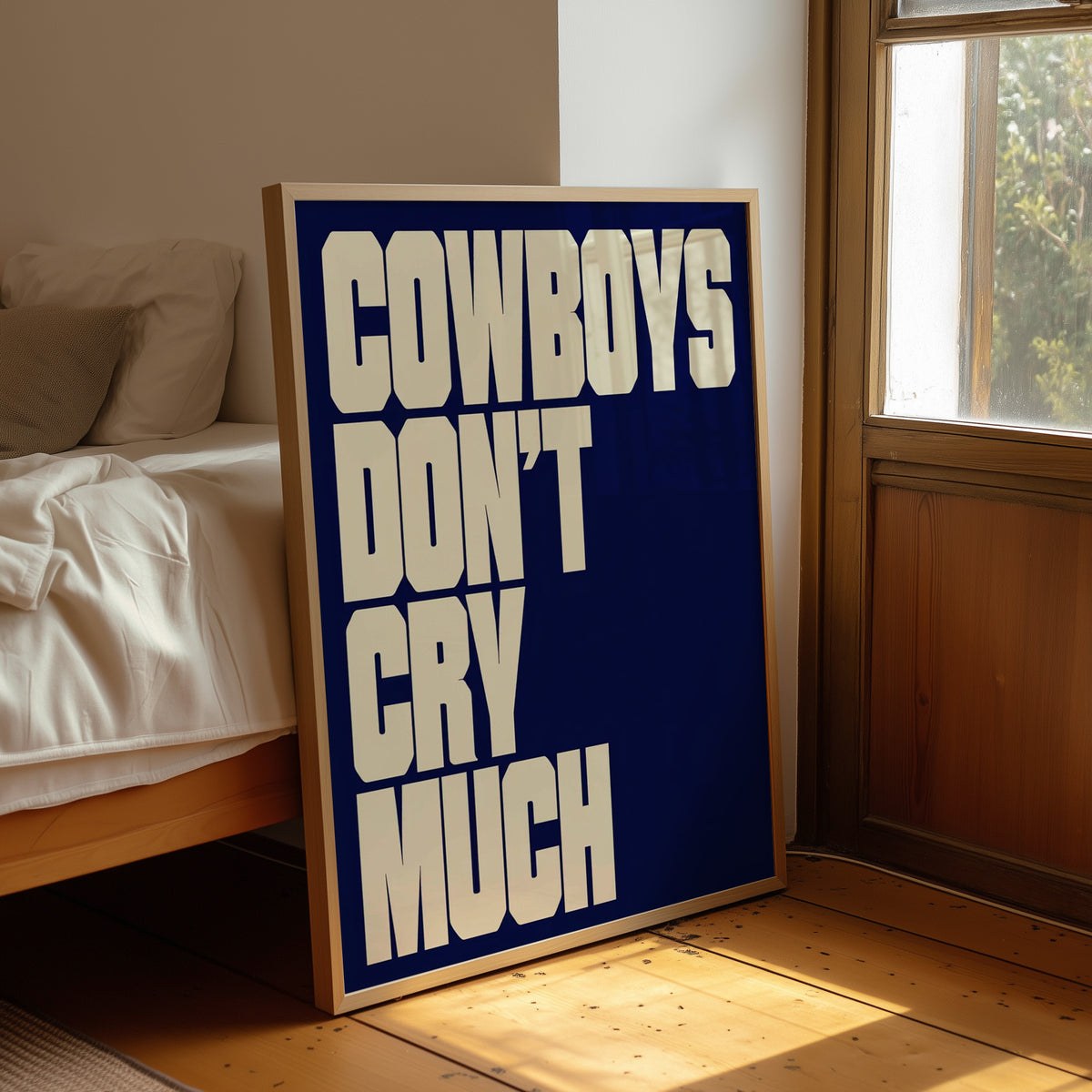 Cowboys Don’t Cry Much