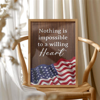 Nothing Is Impossible to a Willing Heart