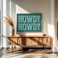 In Case You Missed It, Howdy