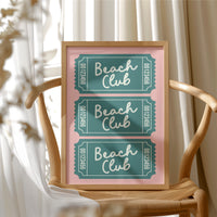 Admit One To Beach Club