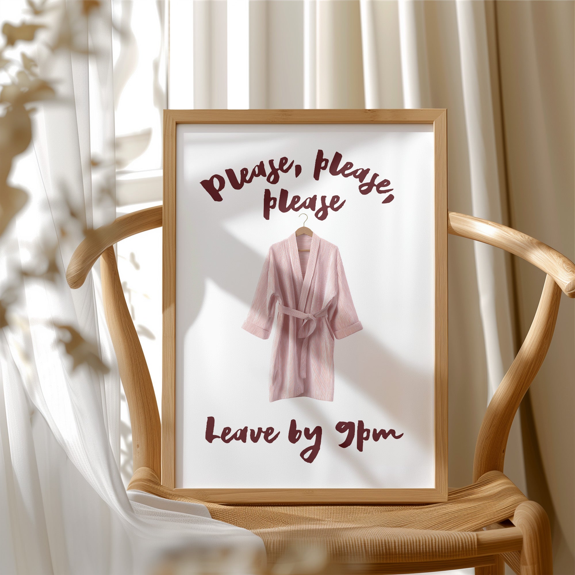 Please, Please, Leave By 9pm