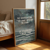 I Am the Storm — Moody Seascape Empowerment Print
