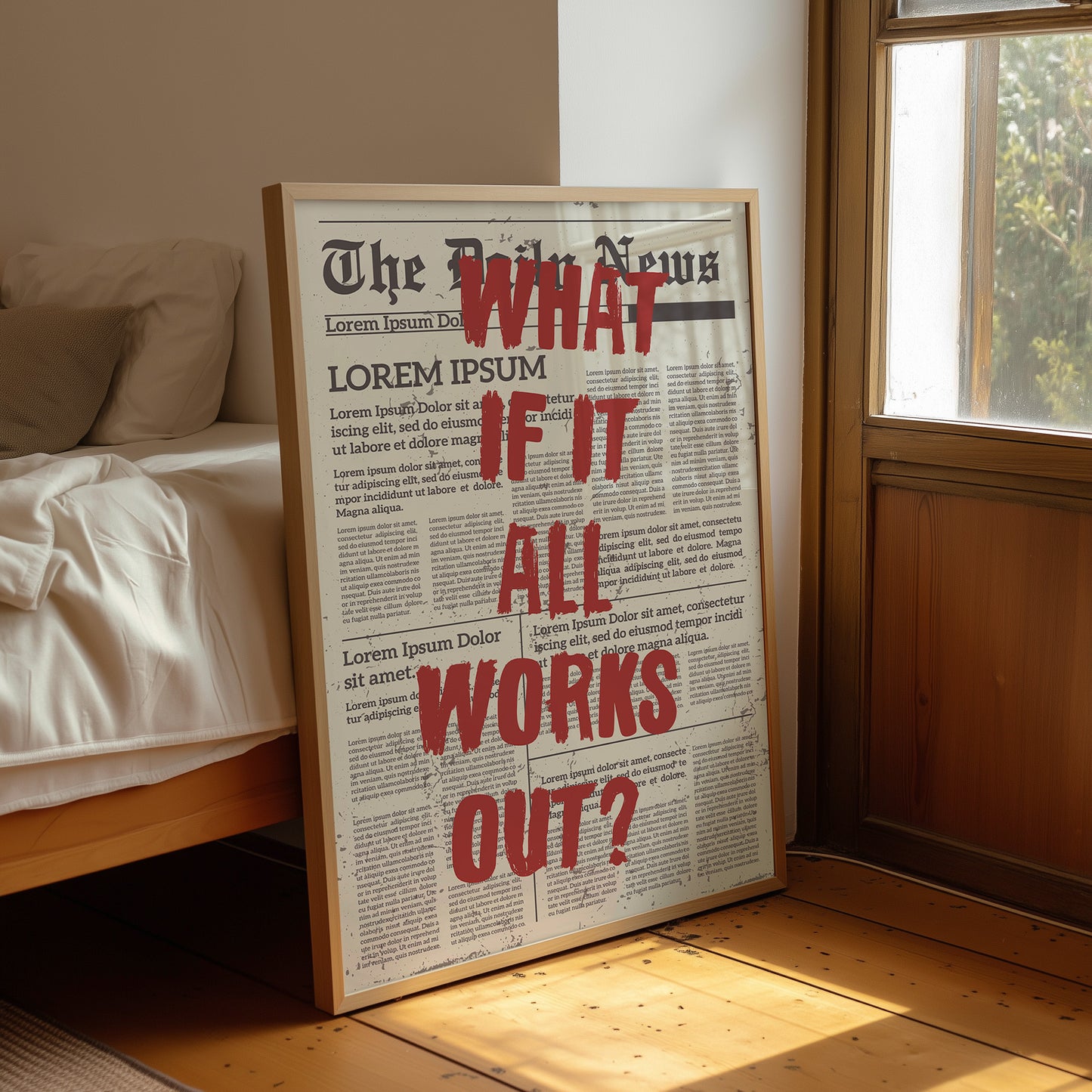 What If It All Works Out? Newsprint Manifesto