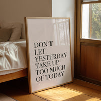 Don't Let Yesterday Win