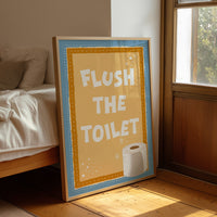 Flush the Toilet
