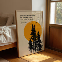 Into the Forest John Muir Quote