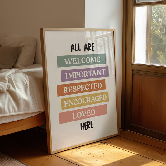 All Are Welcome Classroom Affirmation Print