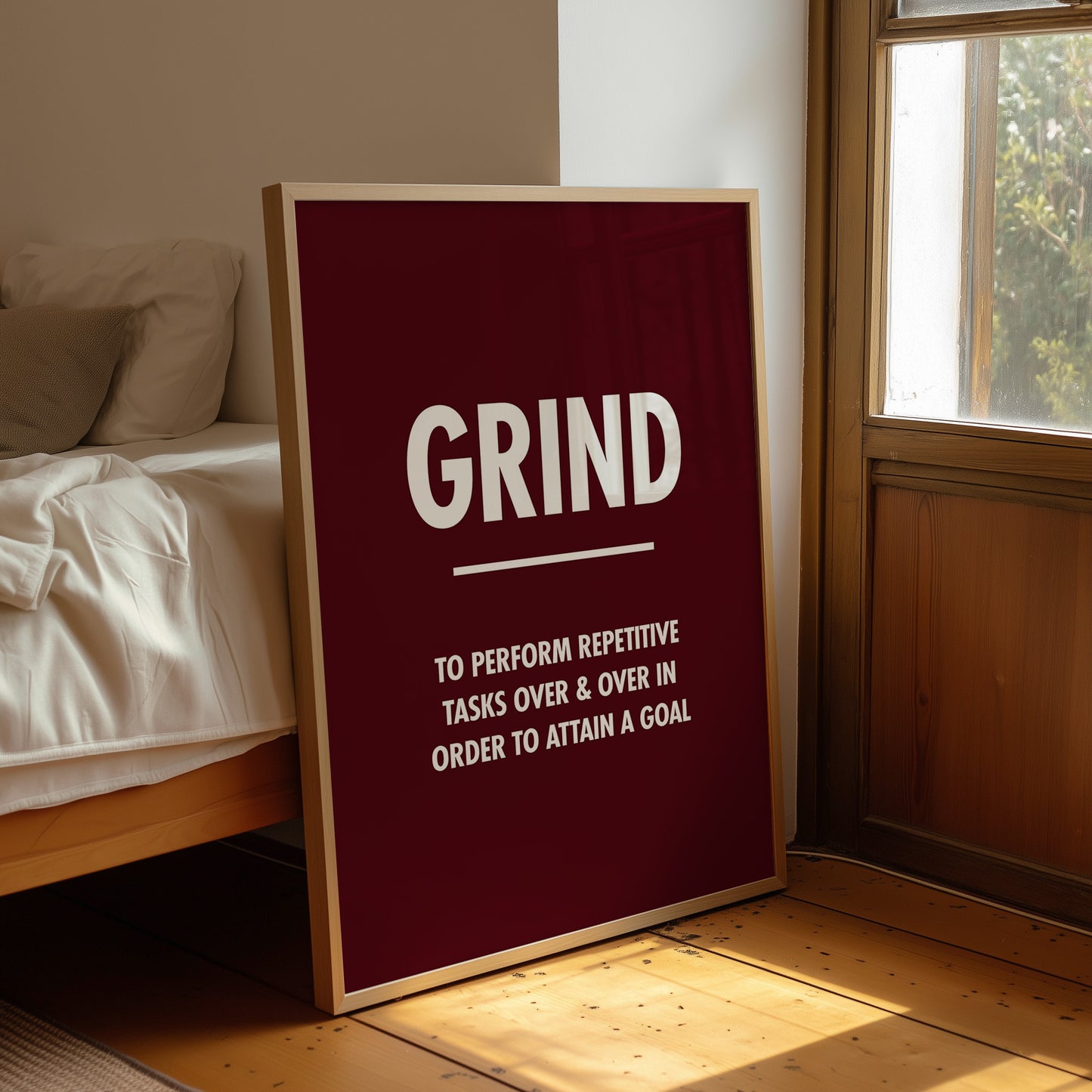 Grind Repetitive Tasks Goal Motivation Quote Print