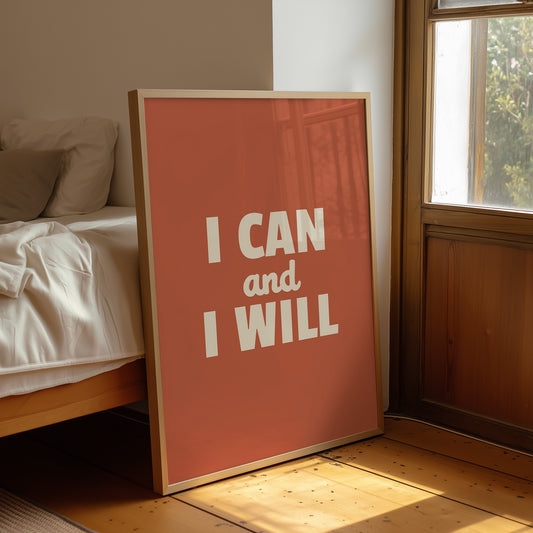 I Can And I Will