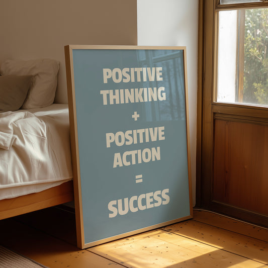 Positive Thinking Positive Action Success