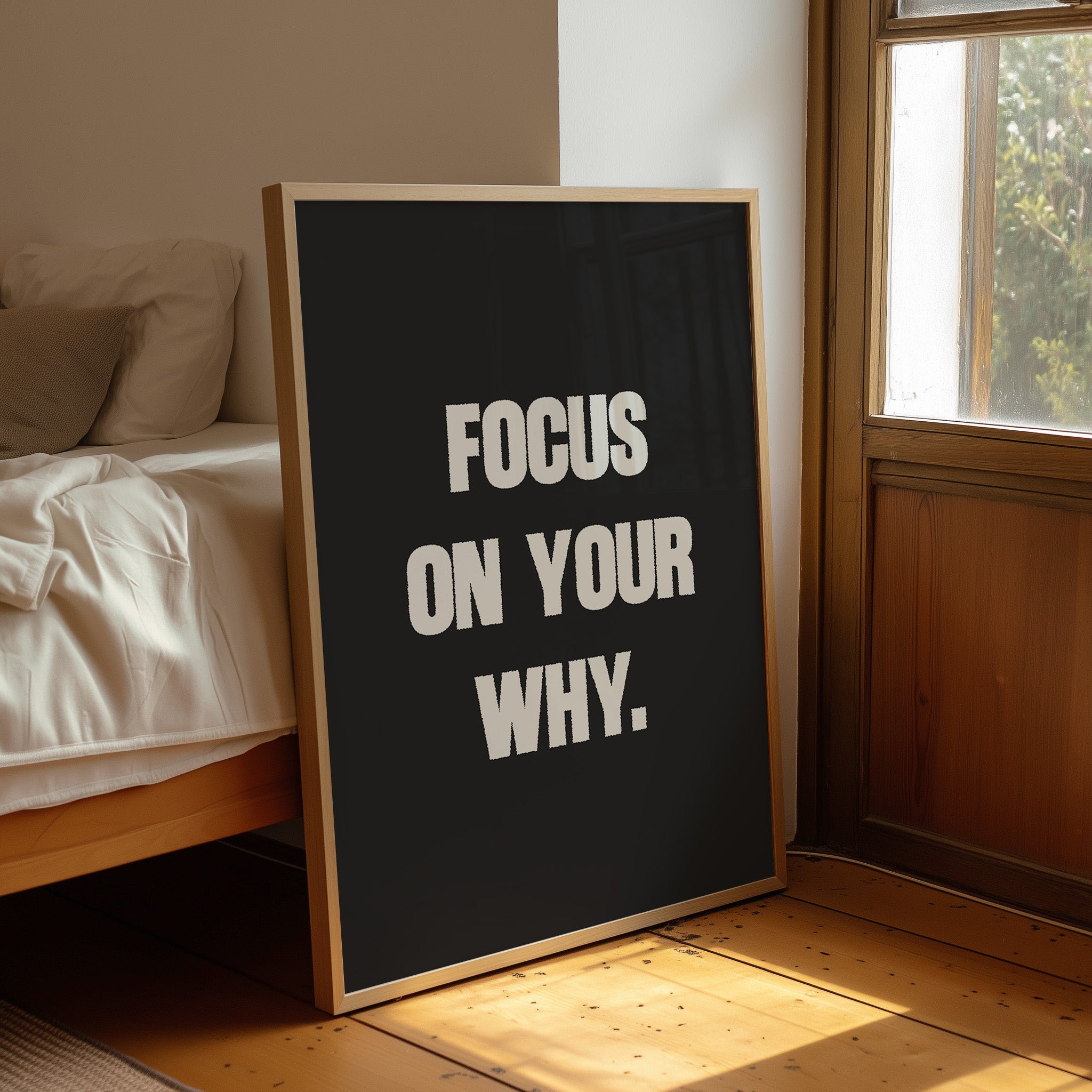 Focus On Your Why