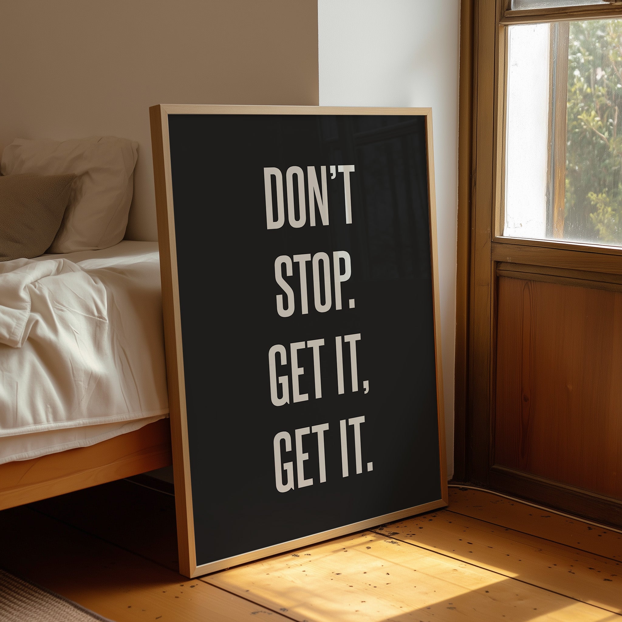 Don’t Stop Get It Get It