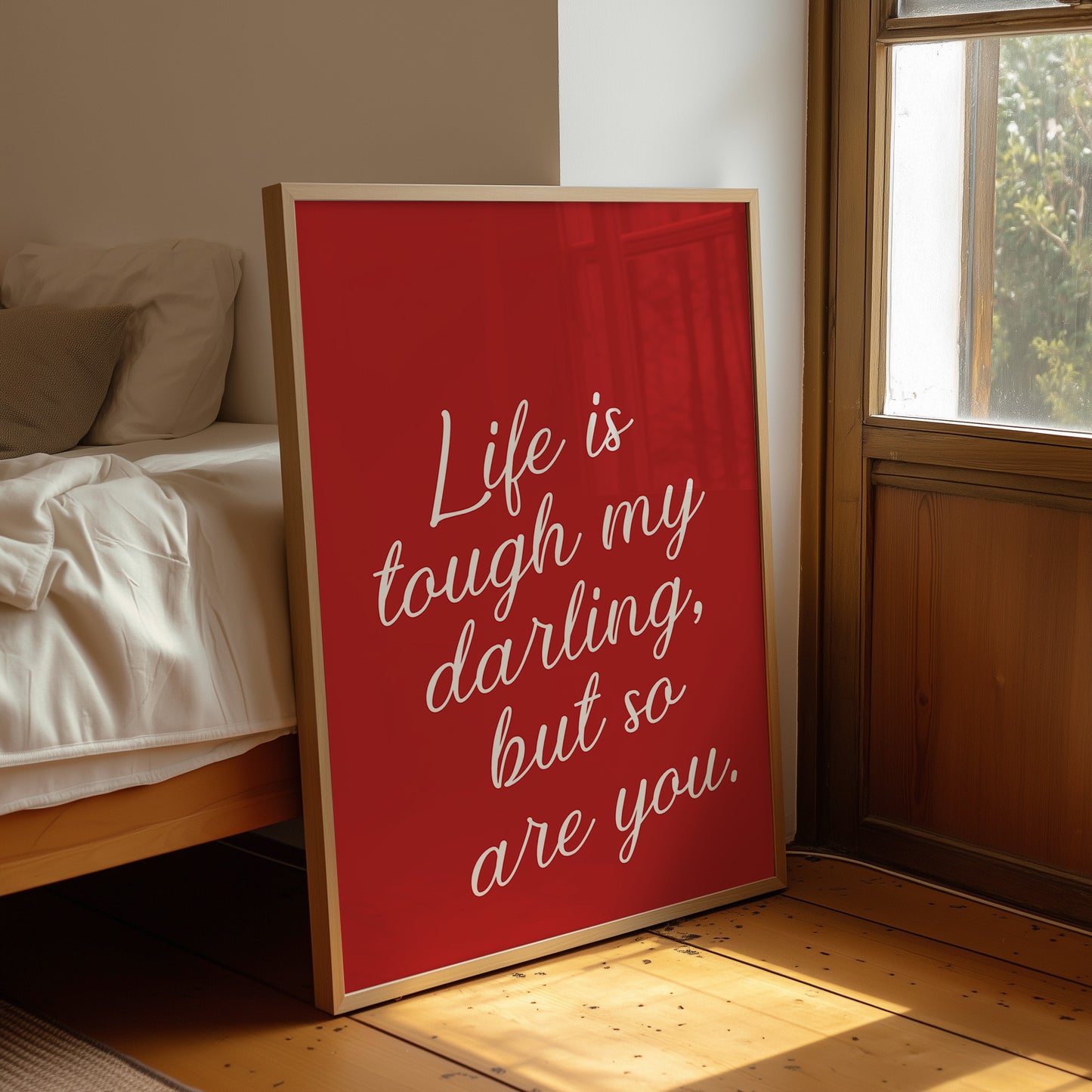 Life Is Tough Darling