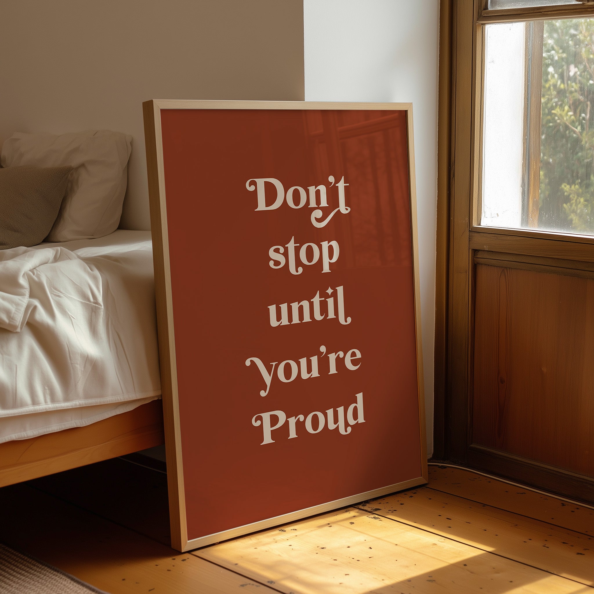 Don’t Stop Until You’re Proud