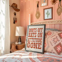 Boots Off, Attitude Gone