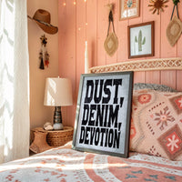 Dust, Denim, Devotion