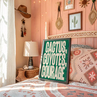 Cactus, Coyotes, Courage