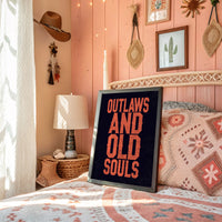 Outlaws and Old Souls
