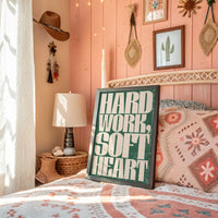 Hard Work, Soft Heart