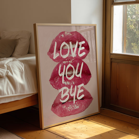Love You Bye, Painted Bold