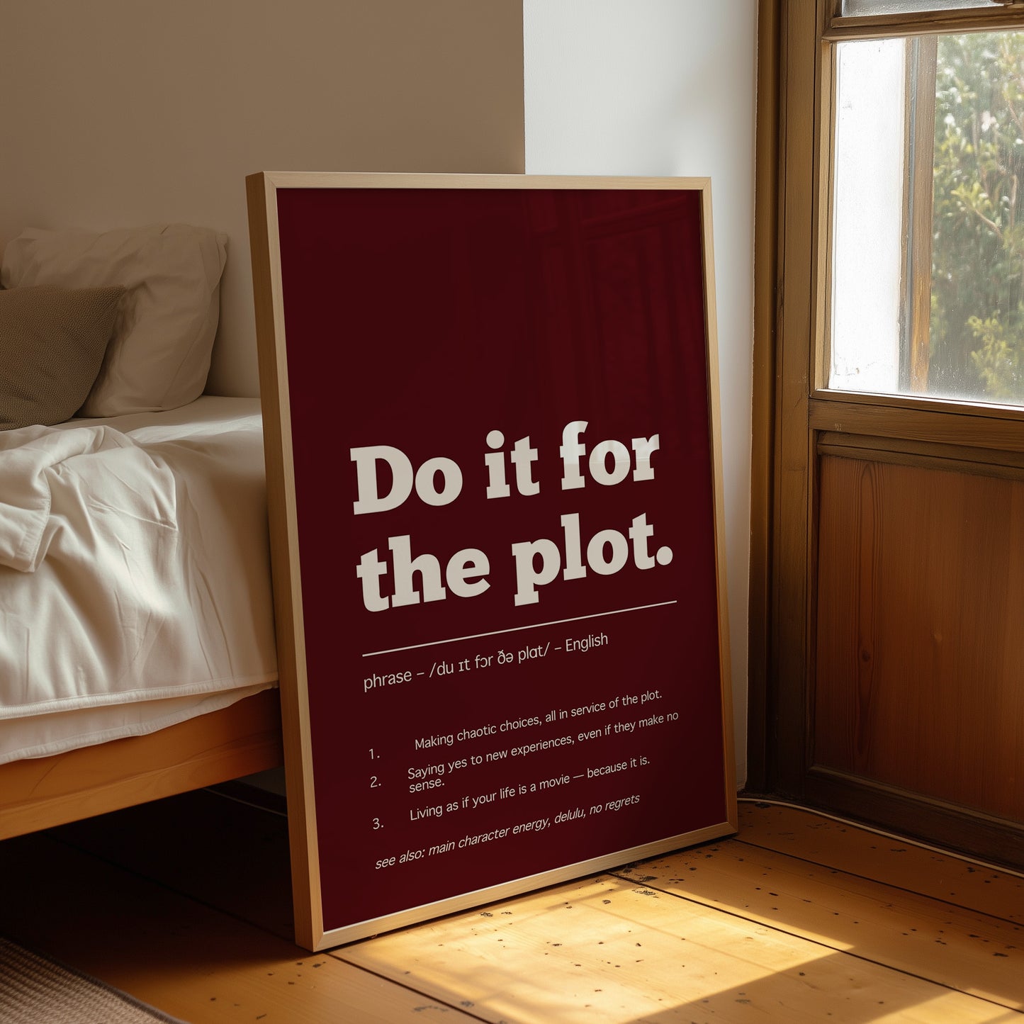 Definition: Do It For The Plot