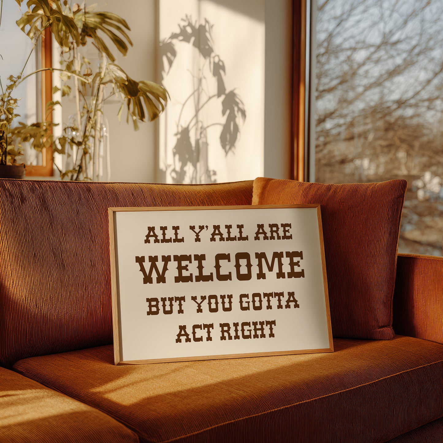 All Y'all Are Welcome Sign