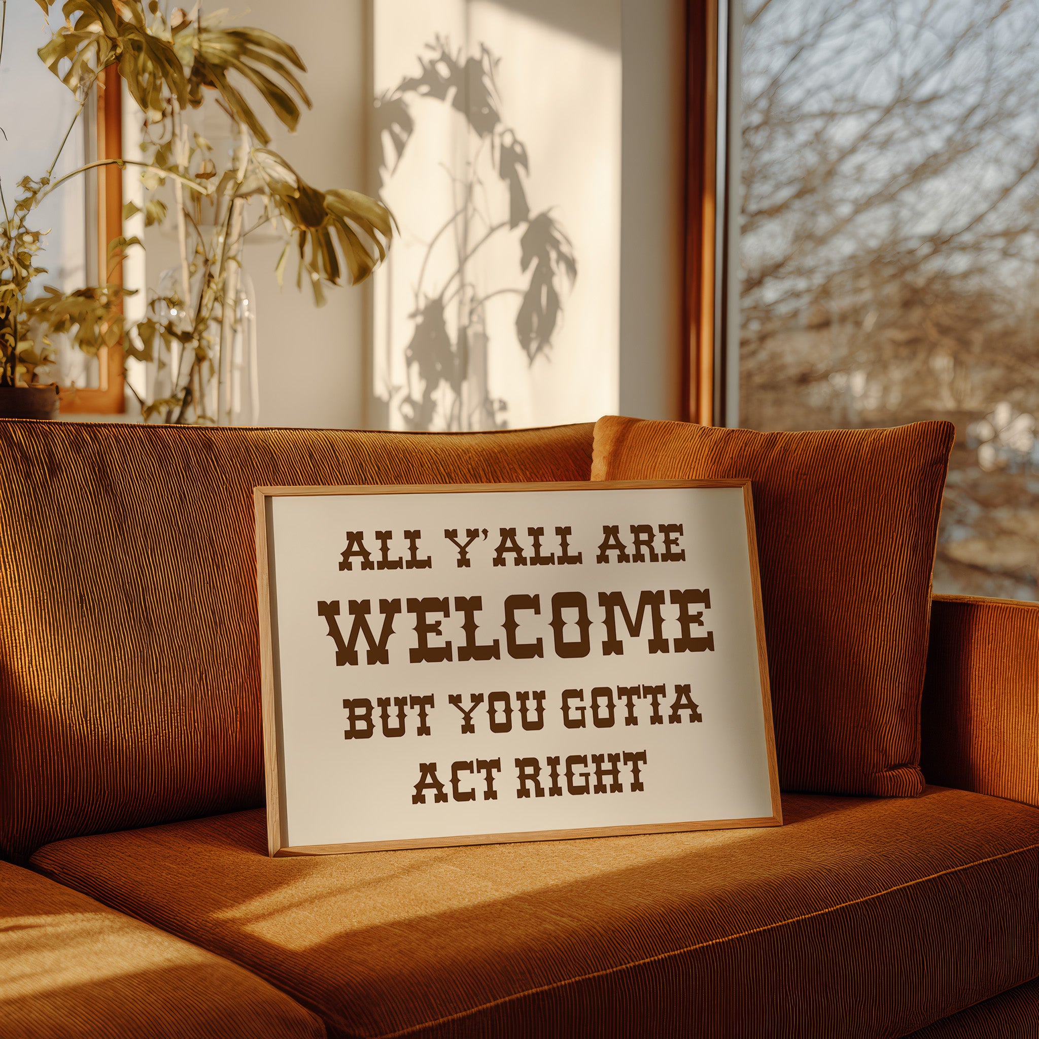 All Y'all Are Welcome Sign
