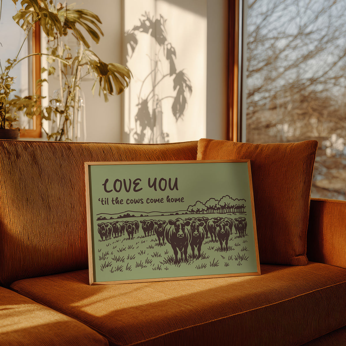 Love You Til the Cows Come Home (Sage)