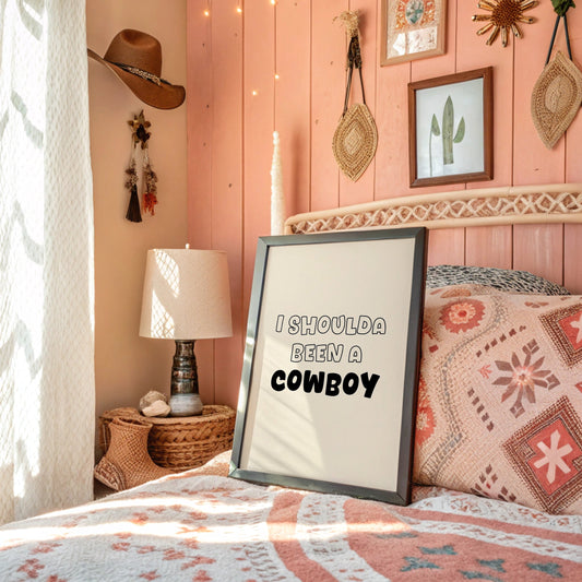 I Shoulda Been a Cowboy