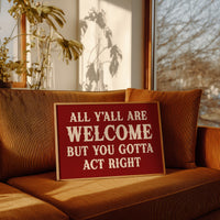 The House Rules Are Simple