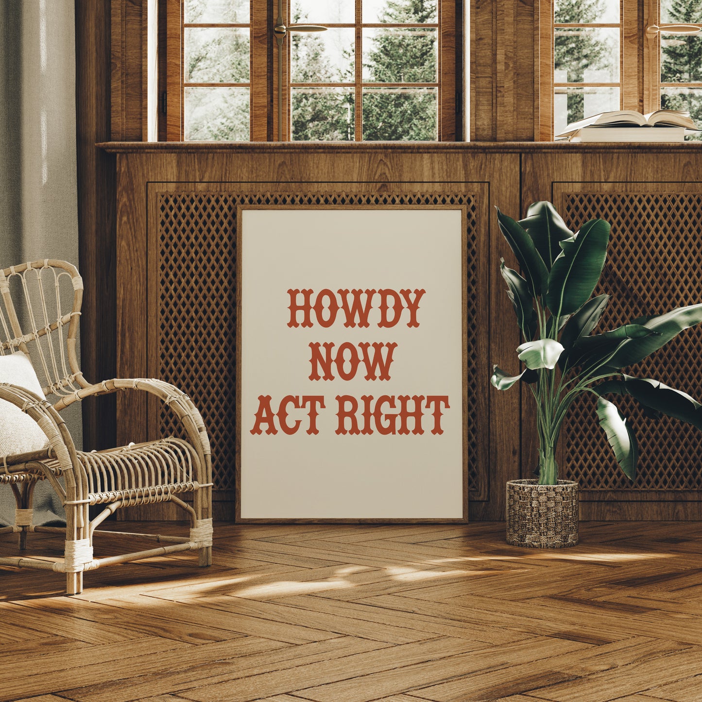 Howdy Now Act Right