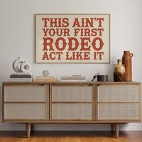 Not Your First Rodeo, Prove It