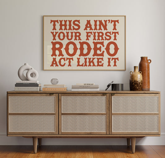 Not Your First Rodeo, Prove It