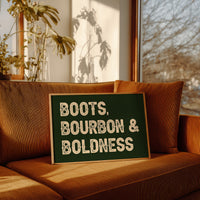 Boots, Bourbon & Boldness