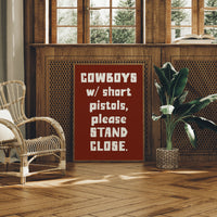 Cowboys Please Stand Close, Bold