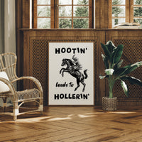 Hootin Leads to Hollerin