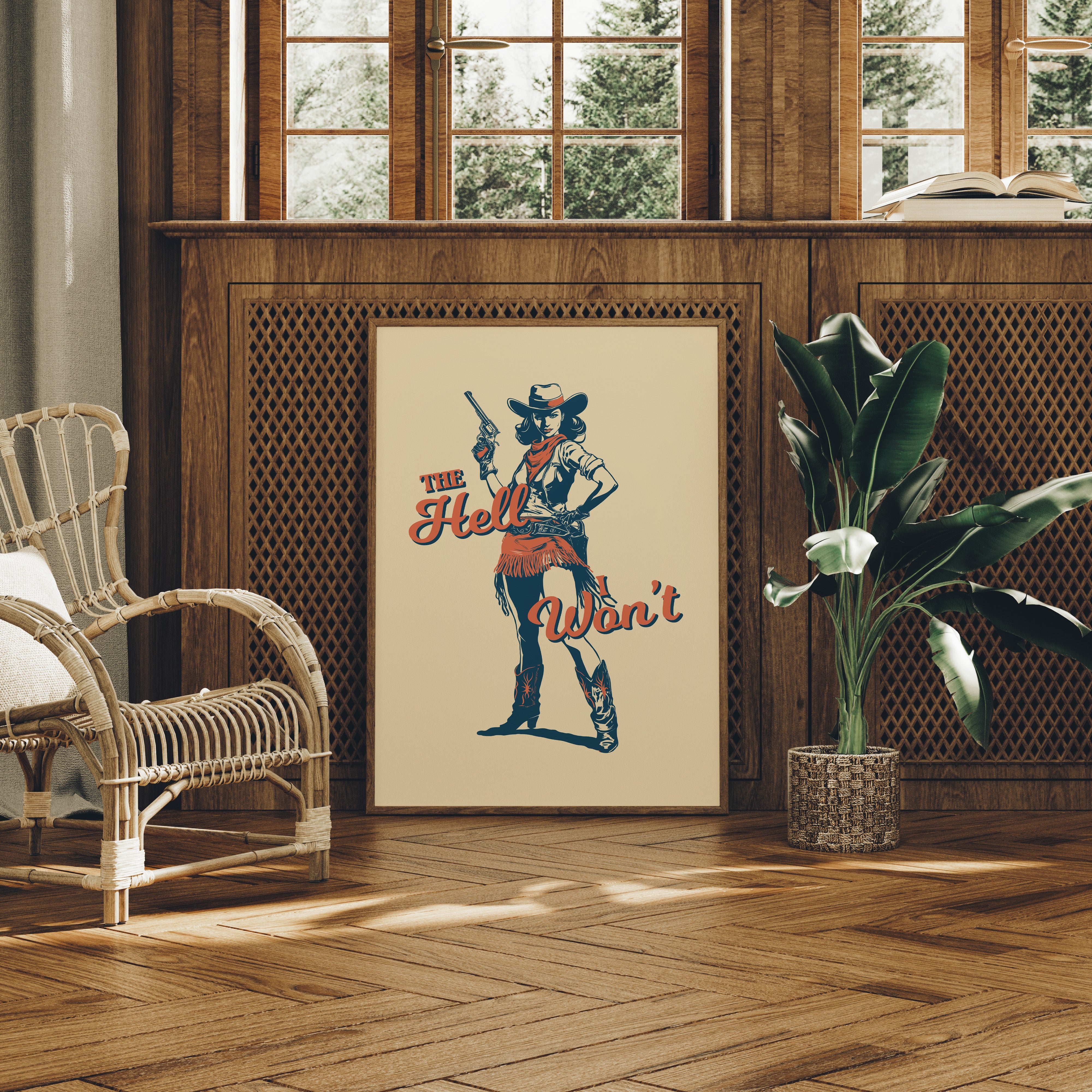 The Hell I Wont Cowgirl Western Print
